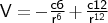 $V = - \frac{c6}{r^{6}} + \frac{c12}{r^{12}}$
