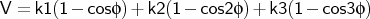 $V = k1 (1 - cos \phi) + k2 (1 - cos 2\phi) + k3 (1 - cos 3\phi)$